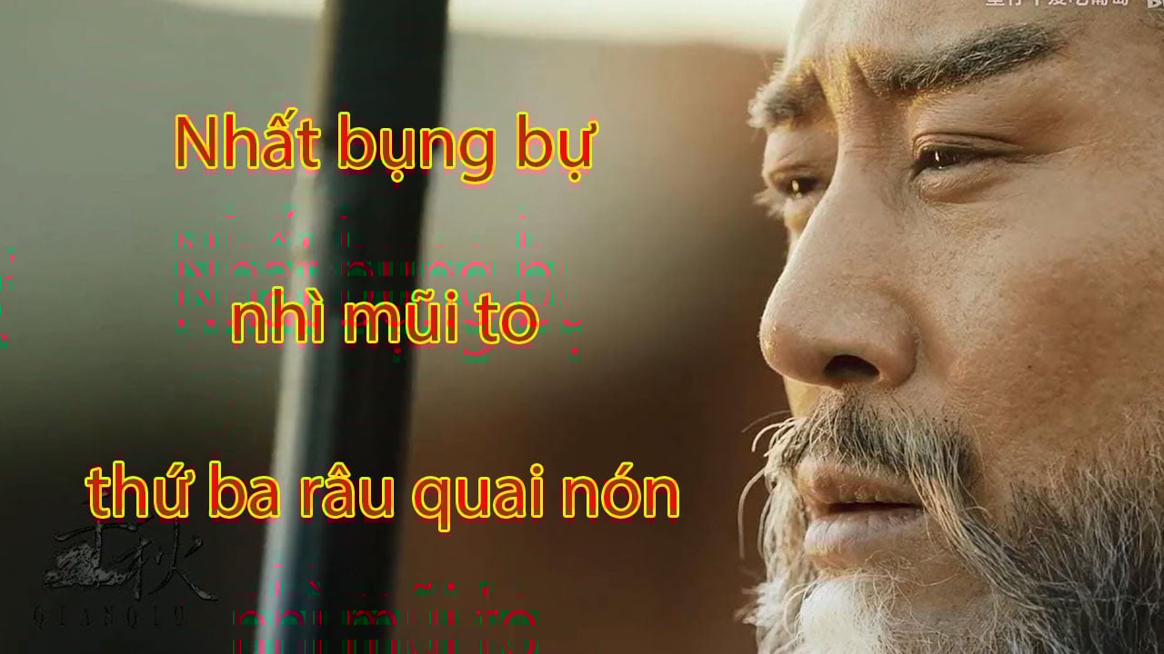 Tổ Tiên nói: ‘Nhất bụng bự, nhì mũi to, thứ ba râu quai nón’, có nghĩa là gì? Tổ Tiên nói: ‘Nhất bụng bự, nhì mũi to, thứ ba râu quai nón’, có nghĩa là gì?