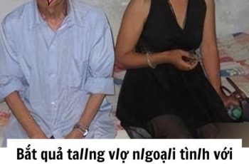 Bắt quả tang vợ ngoại tình với cụ ông 73 tuổi, lời ông cụ nói khiến anh chồng choáng váng